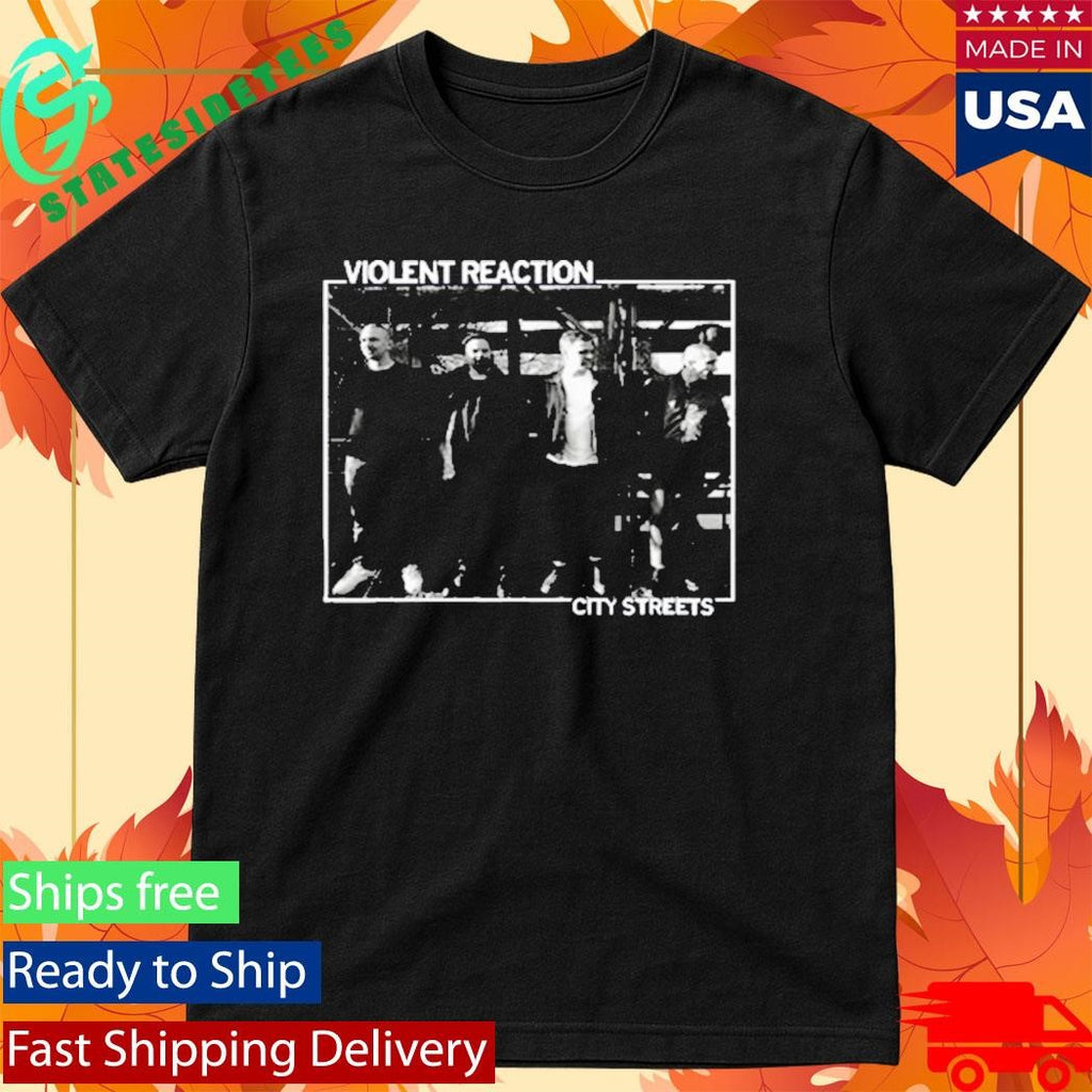 Violent Reaction City Streets Shirt