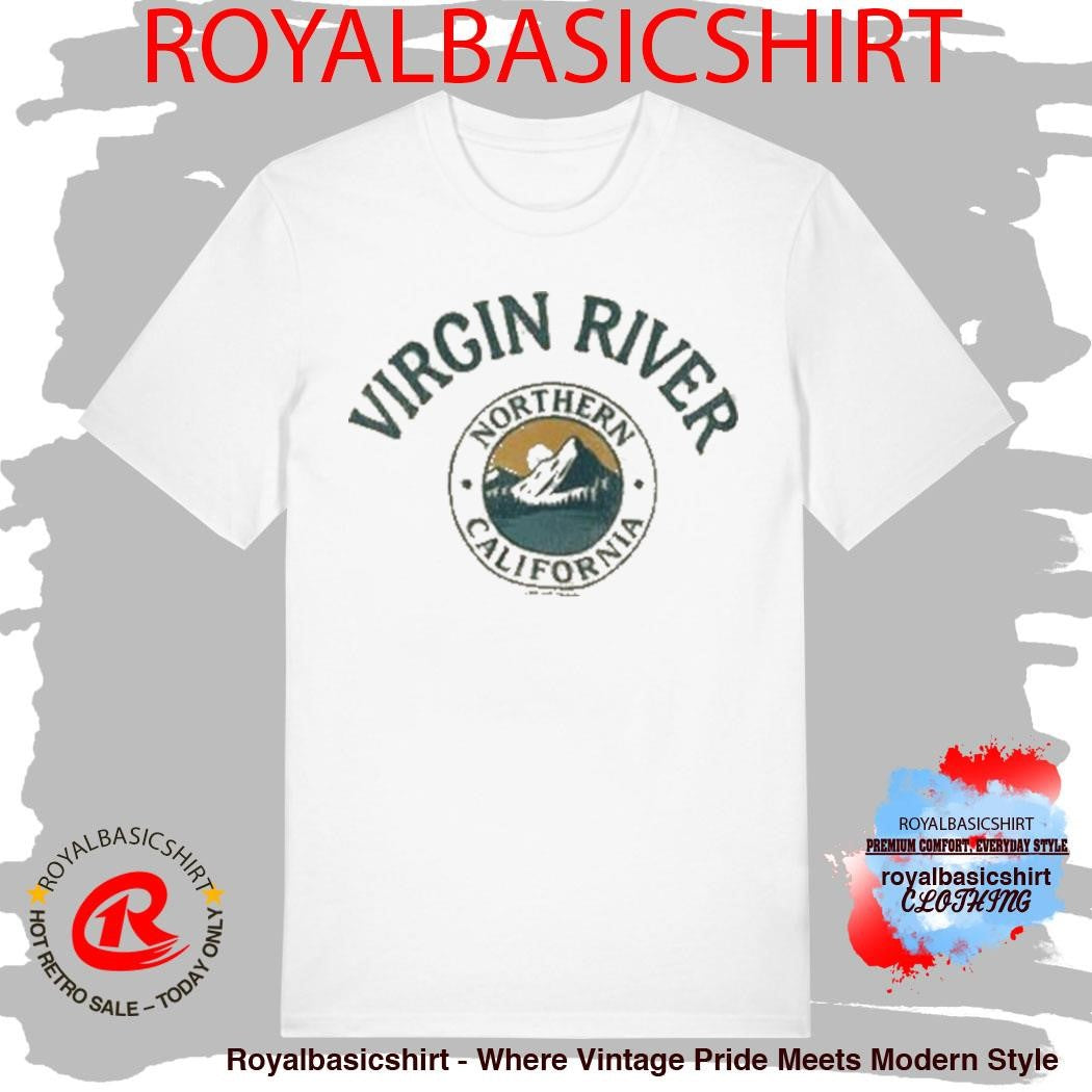 Virgin River Northern California Shirt