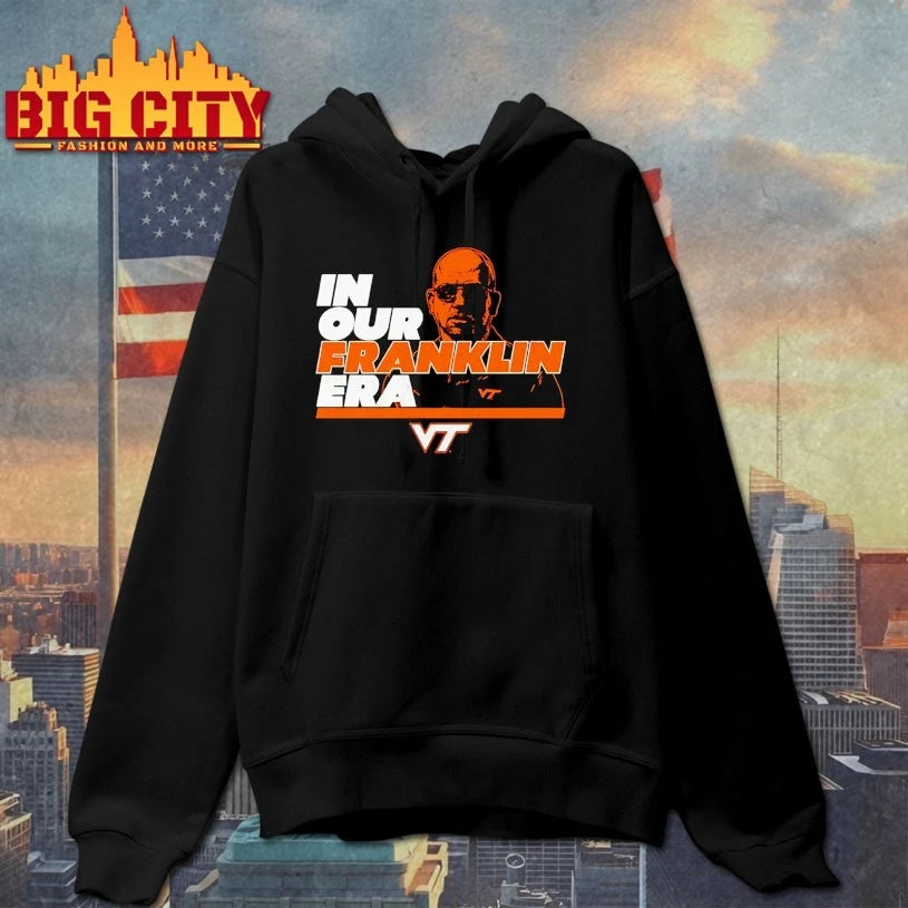 Virginia Tech Football In Our James Franklin Era shirt