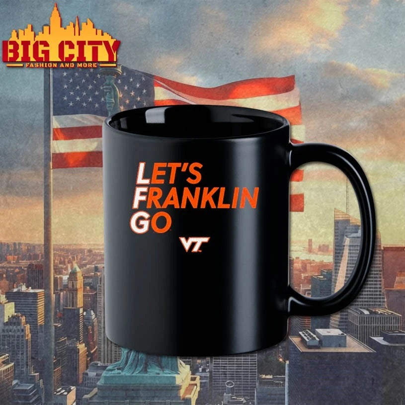 Virginia Tech Football Let’s Franklin Go shirt