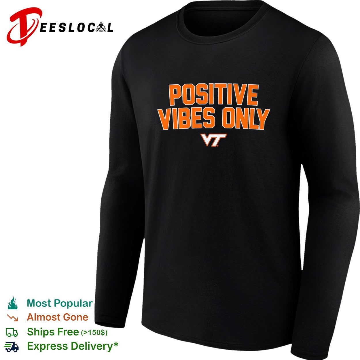 Virginia Tech Hokies Positive Vibes Only logo shirt