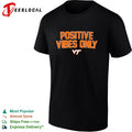 Virginia Tech Hokies Positive Vibes Only logo shirt