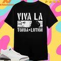 Viva La Tonda-Lution Shirts