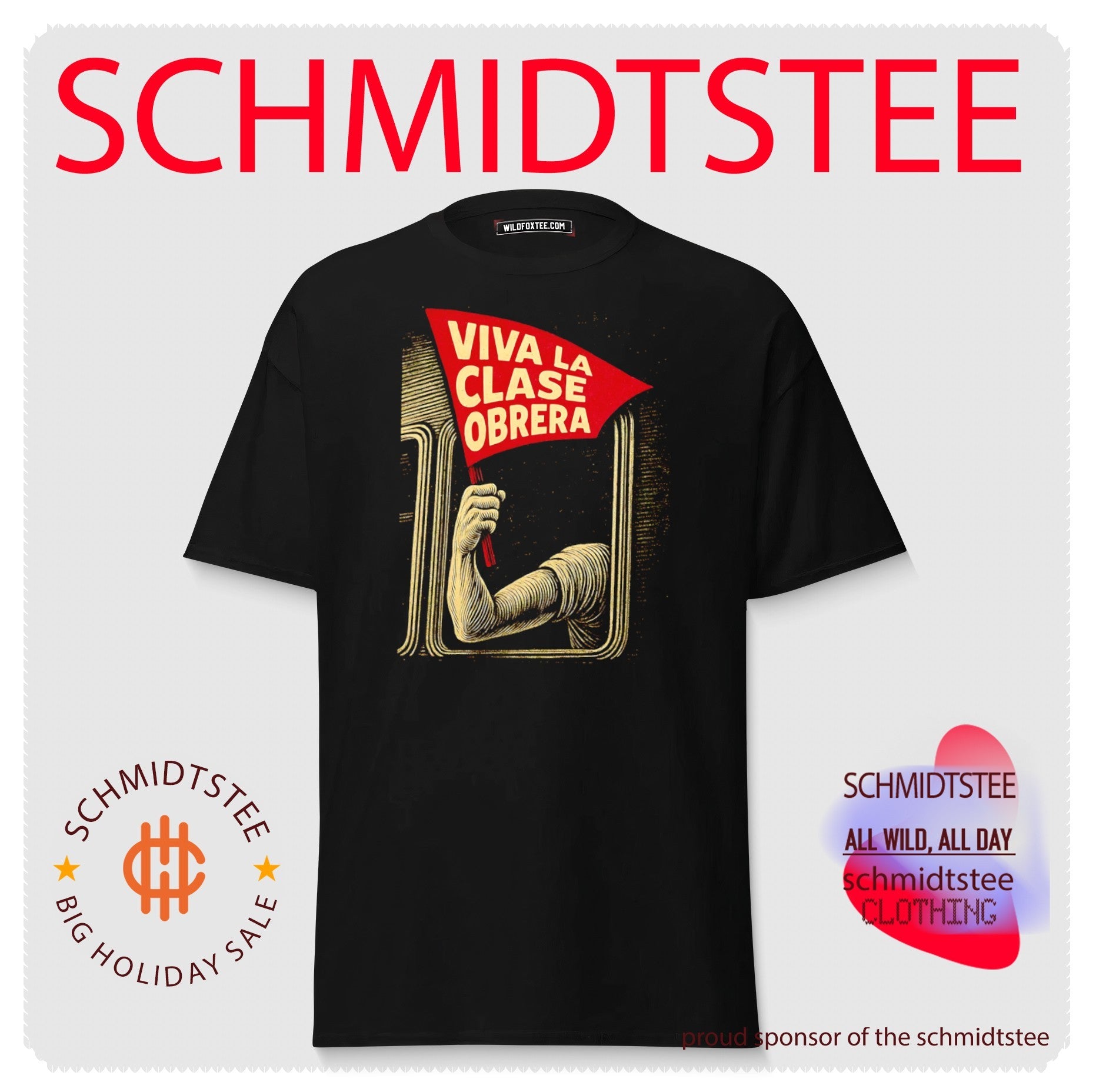 Viva la Clase Obrera working class labor rights shirt