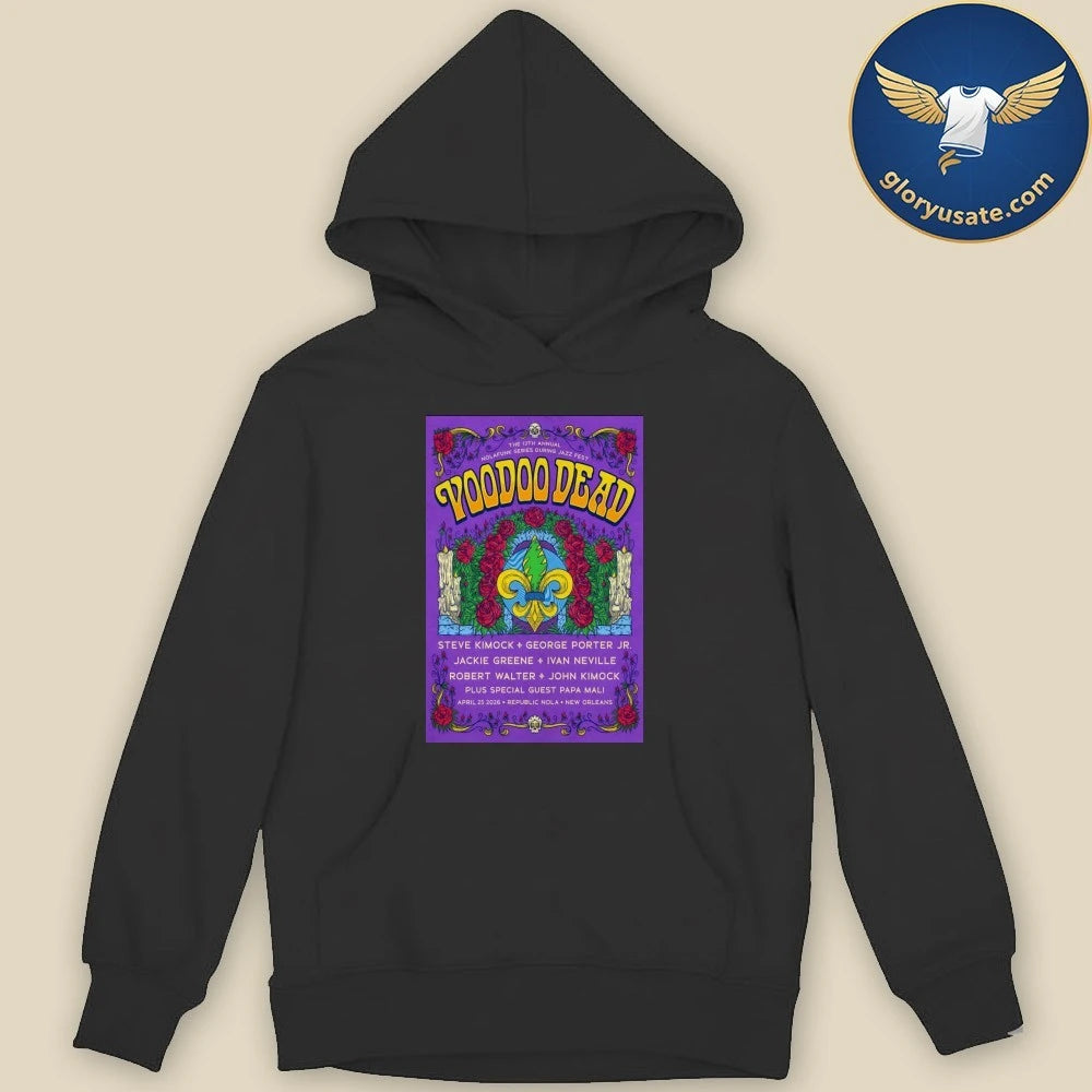 Voodoo Dead In New Orleans LA On April 25 2026 Poster Shirt