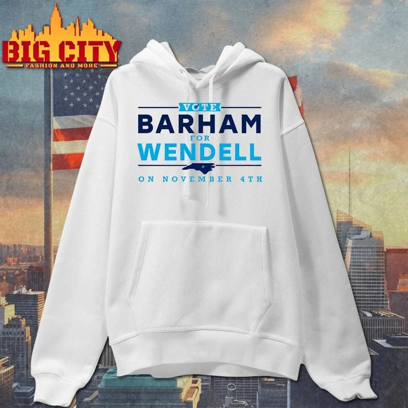 Vote Barham For Wendell On November 4t 2025 shirt