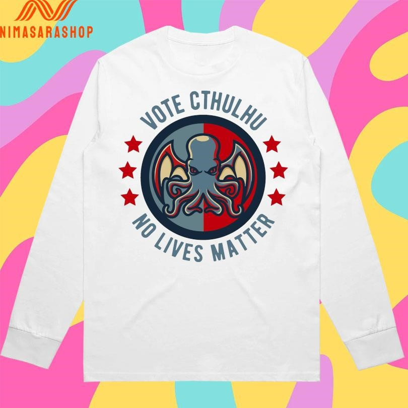 Vote Cthulhu No Lives Matter Shirts