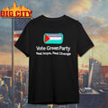 Vote Green Party Real Hope Real Change Shirt