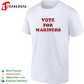 Vote for Mariners red text shirt