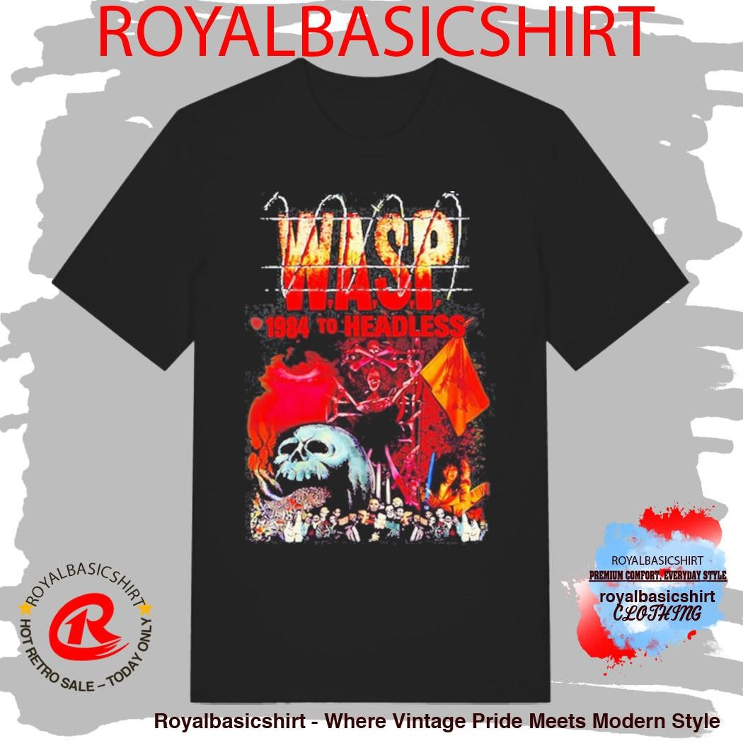 W.A.S.P. 1984 To Headless T-Shirt