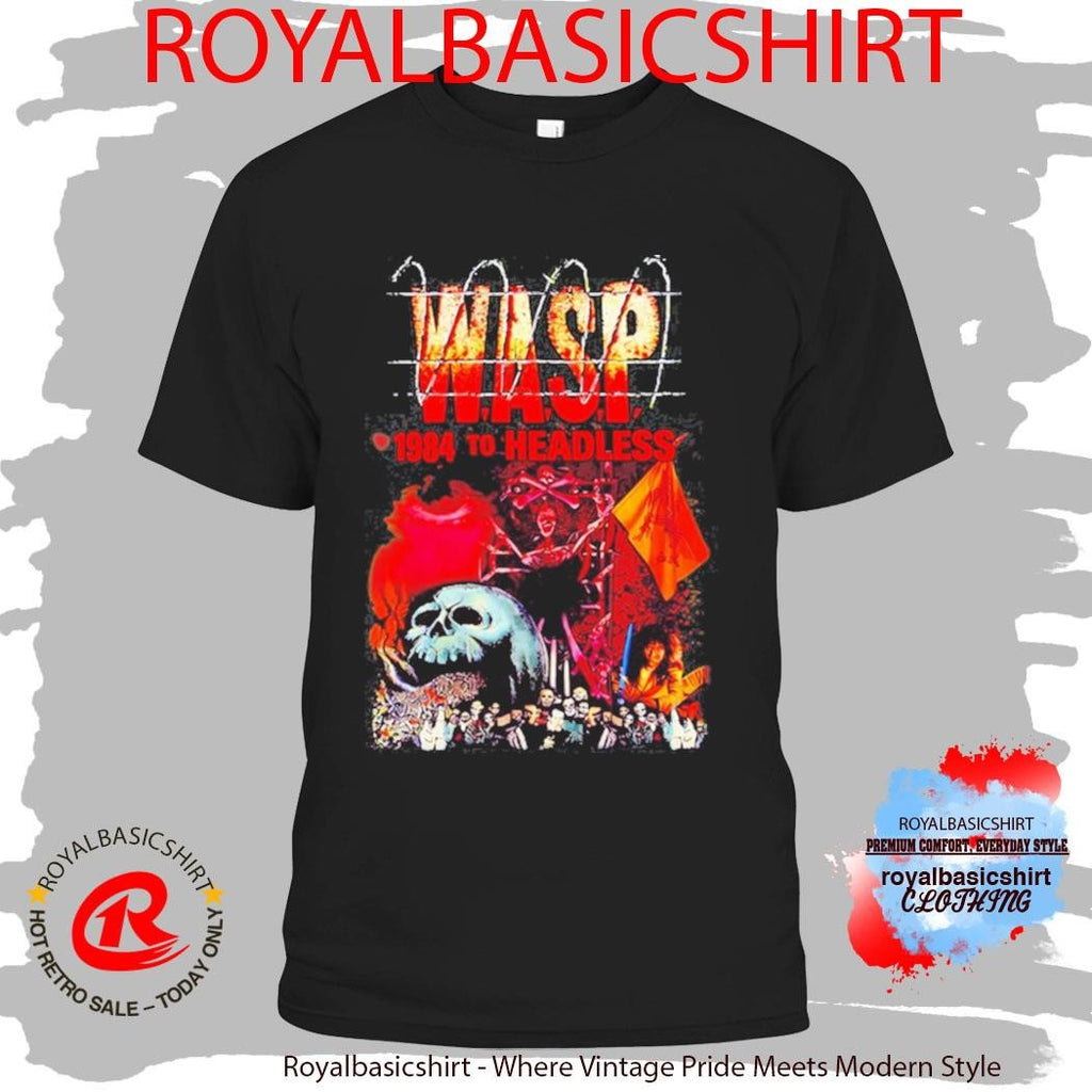 W.A.S.P. 1984 To Headless T-Shirt