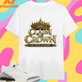 WBTC Claim The Crown One Shot At Glory Shirts