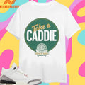 WGA Take A Caddie Bureau Of Caddies Shirts