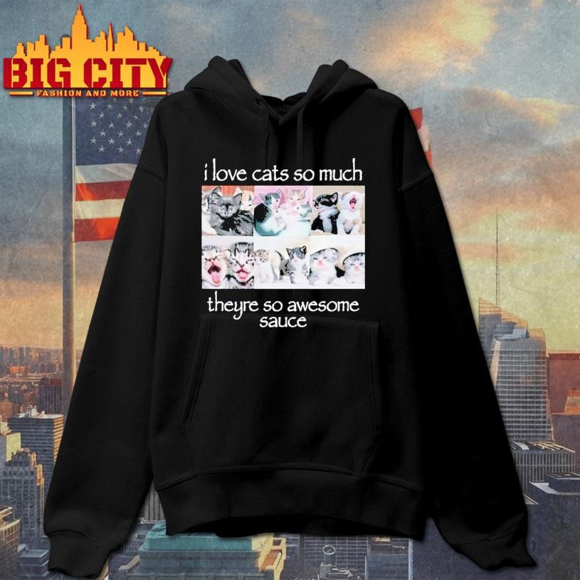 Wait Im Goated I Love Cats So Much Theyre So Awesome Sauce shirt