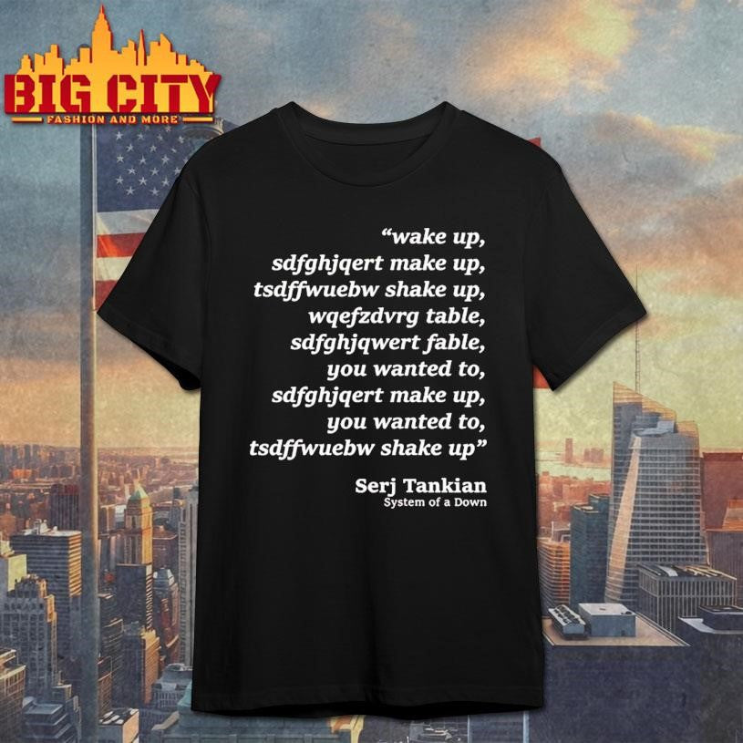 Wake Up Make Up Shake Up Table Shirt