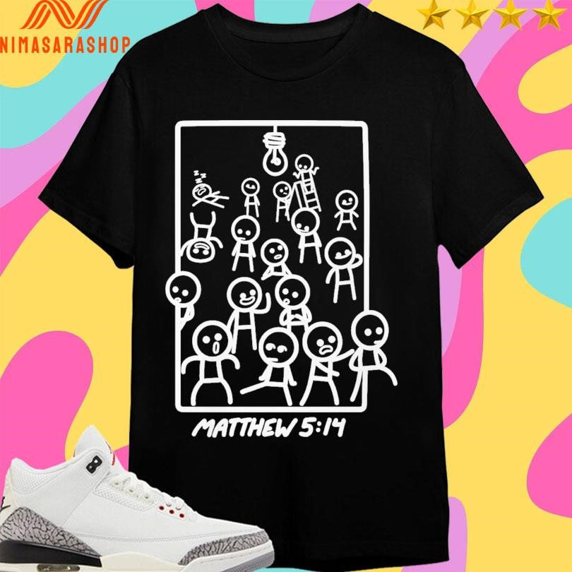 Wandering Around Matthew 5 14 Shirts