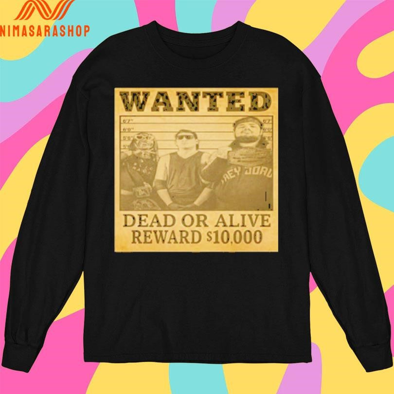 Wanted Dead Or Alive Reward $10000 Shirts