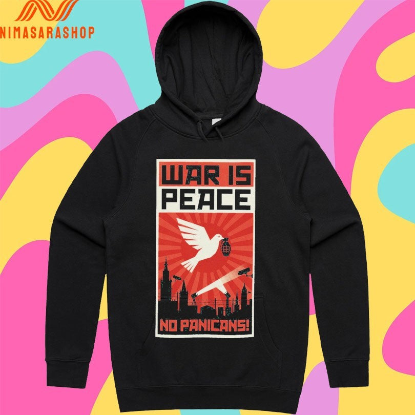 War Is Peace No Panicans Shirts