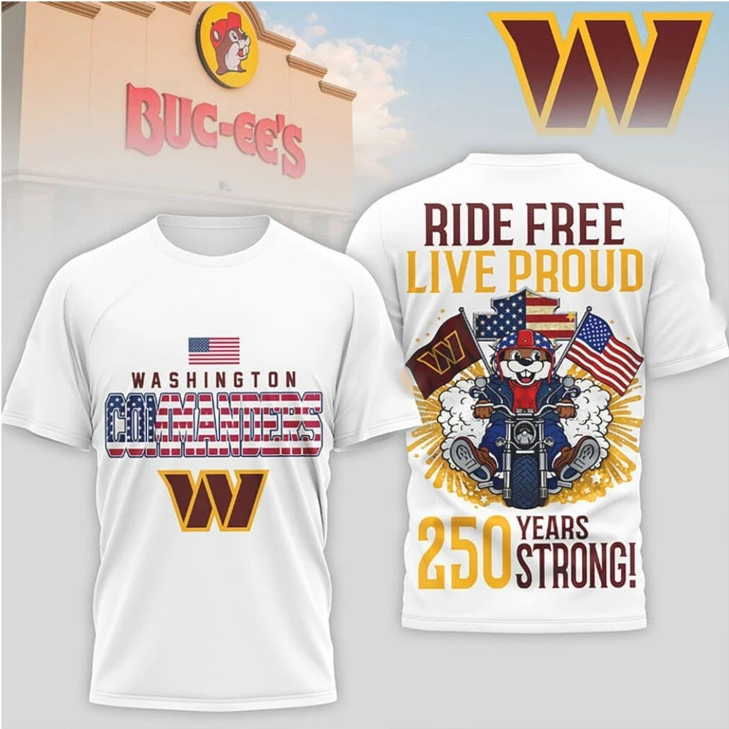 Washington Commanders Buc ee’s Biker Ride Free Live Proud 250 Years Strong Logo Two Sided Shirt