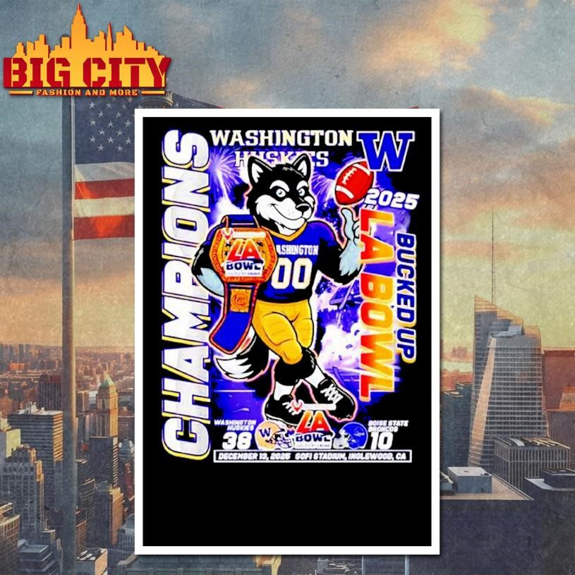 Washington Huskies 2025 Bucked Up LA Bowl Champions mascot Shirt