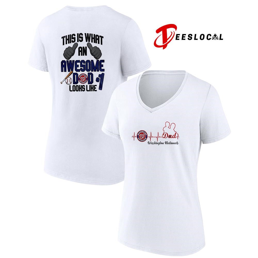 Washington Nationals Father Day this is what an awesome dad looks like shirt