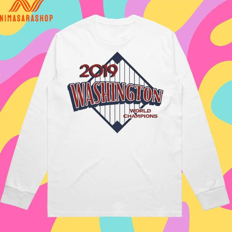 Washington Nationals World Champions 2019 Shirts