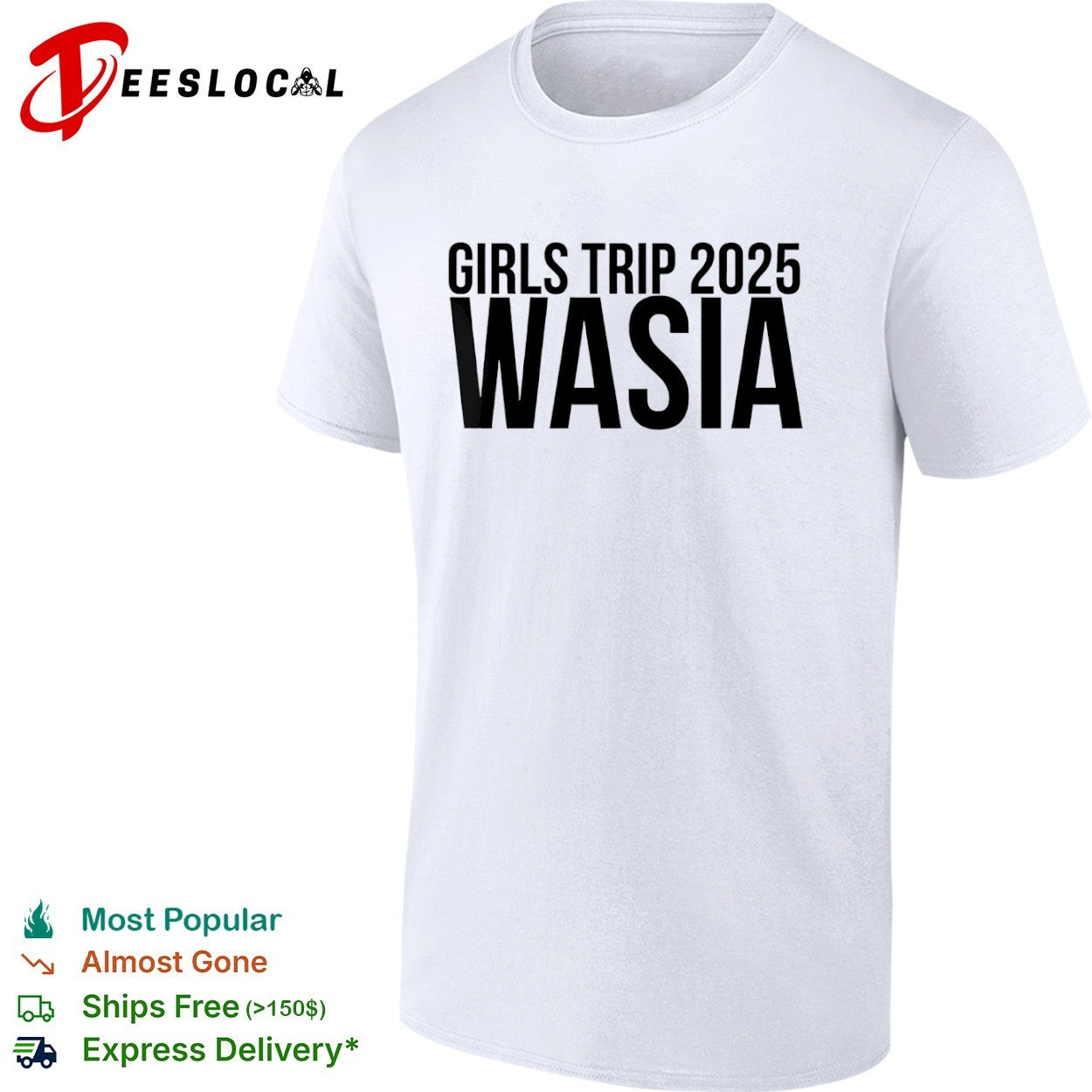 Wasia girls trip 2025 shirt