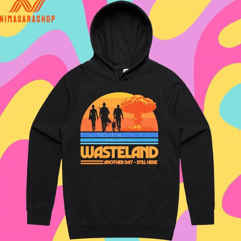 Wasteland Survivors Another Day Still Here Shirts