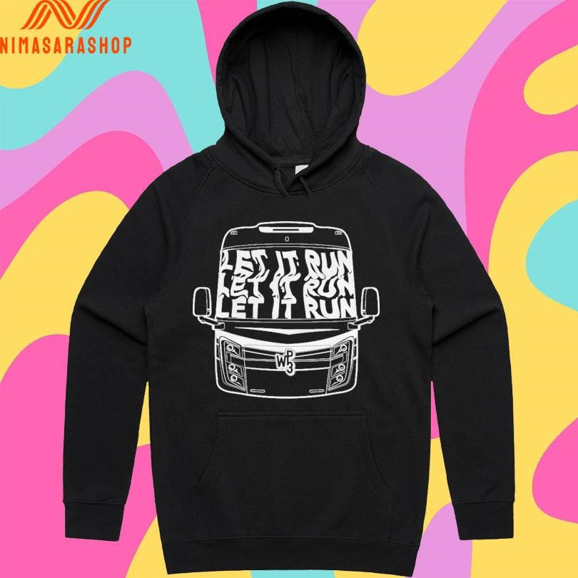We Plus Three Let It Run Shirts