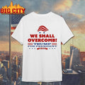 We Shall Overcomb Trump For President Shirt