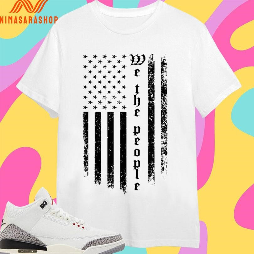 We The People Flag America Shirts