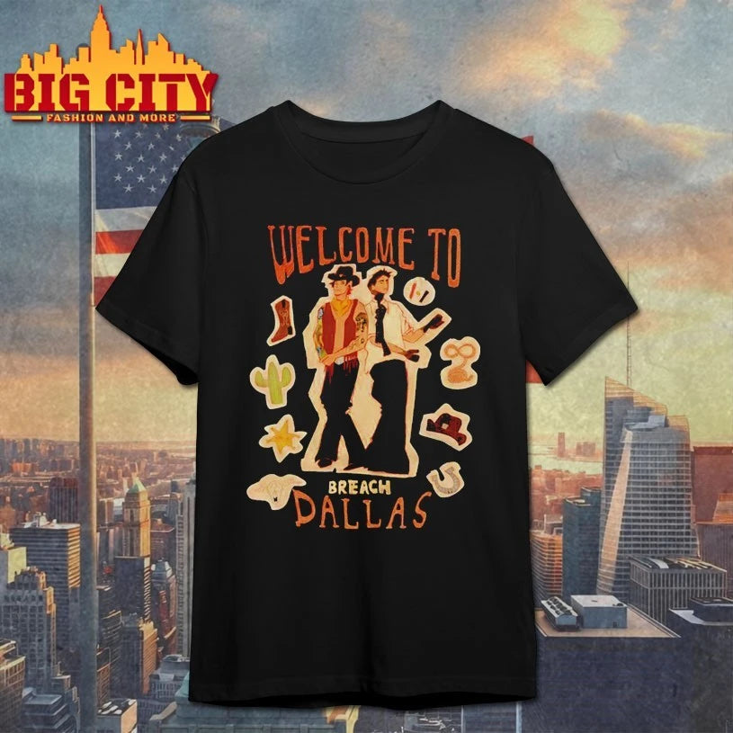 Welcome To Breach Dallas Shirts