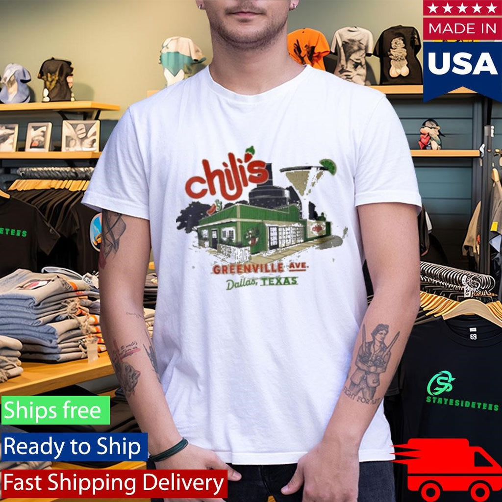 Welcome To Chilis Greenville Ave Shirt