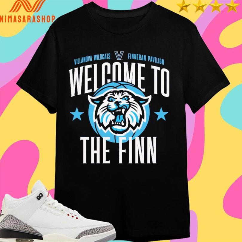 Welcome To The Finn Villanova Wildcats Finneran Pavilion Basketball Shirts