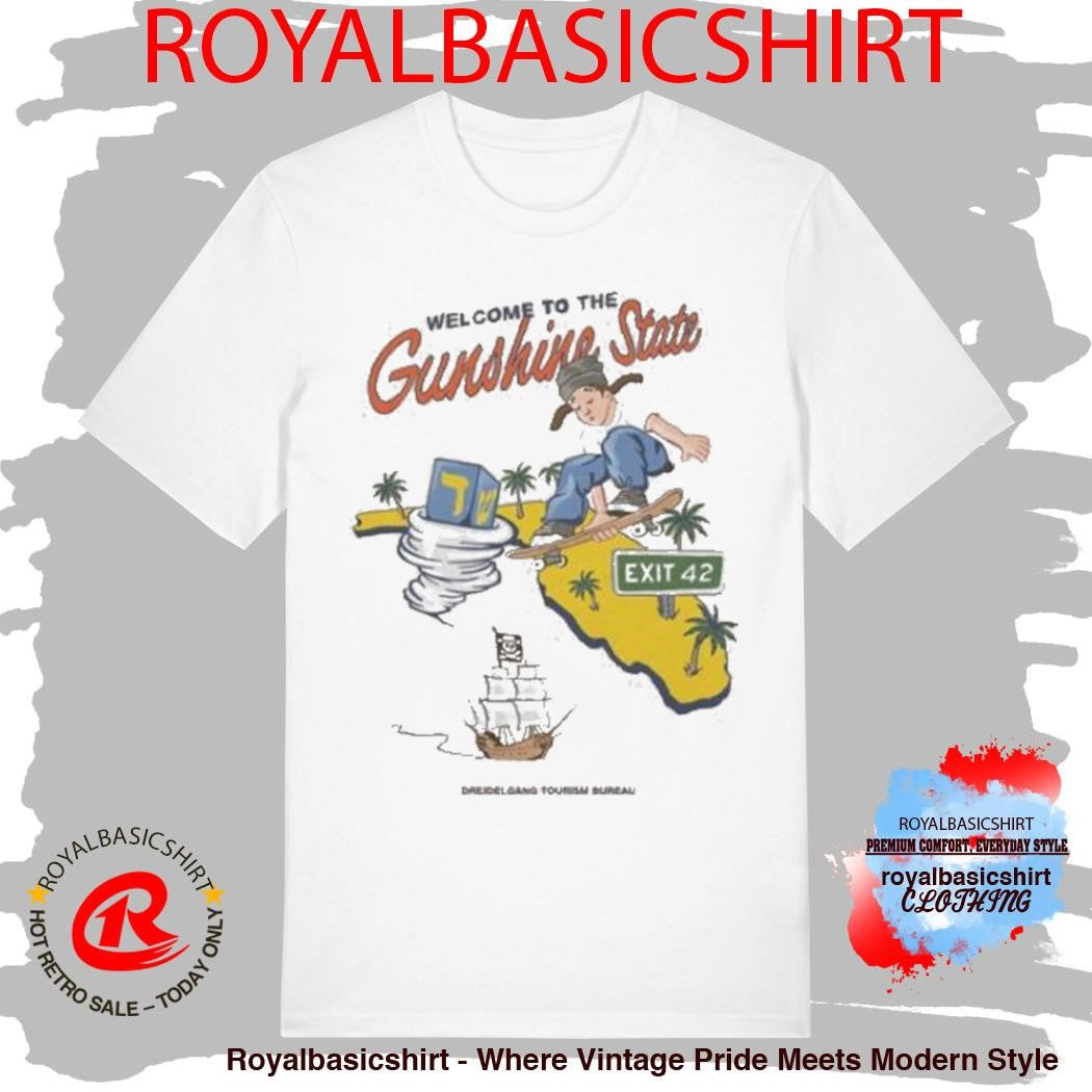 Welcome To The Gunshine State Shirt