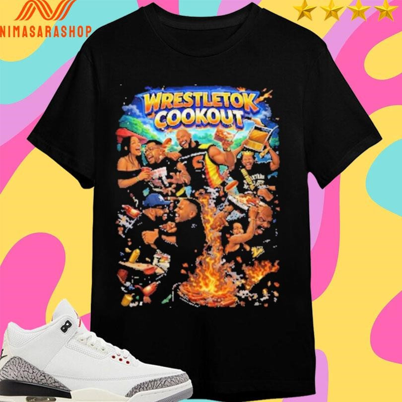 Welcome To The Wrestletok Cookout Shirts