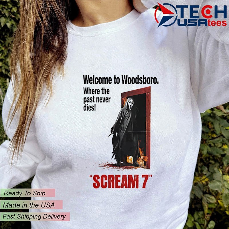 Welcome to Woodsboro Scream 7 shirt