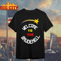 Welcome to the brudenell shirt