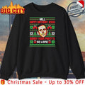 Well Happy Birthday Jesus sorry your party’s so Lame ugly christmas shirt