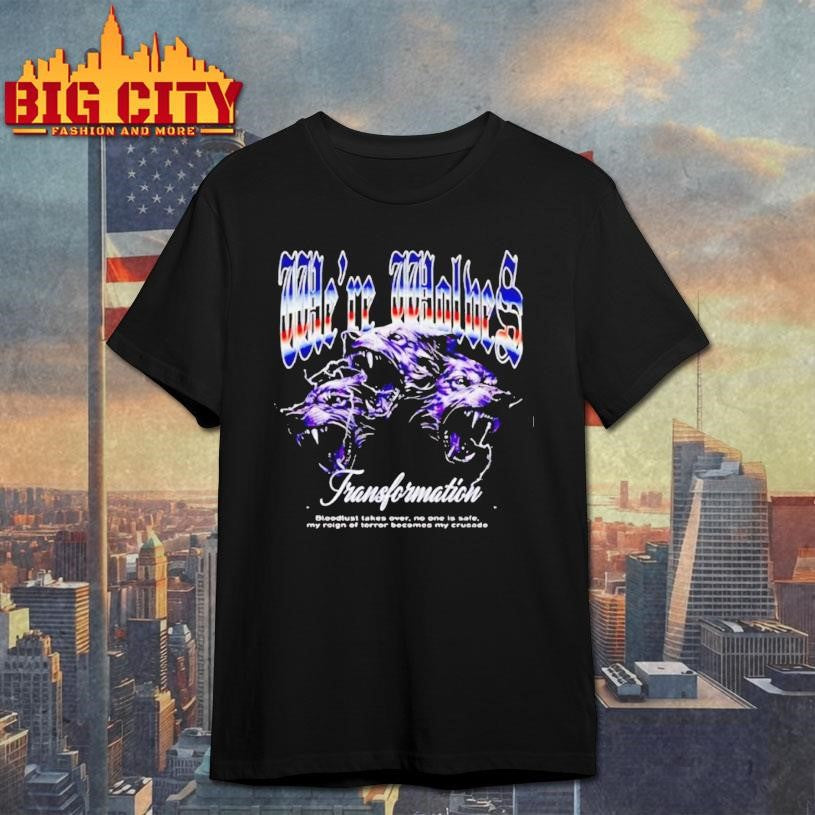 Were Wolves Transfomation Graphic Shirt