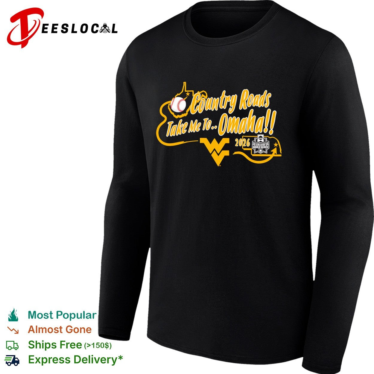 West Virginia Mountaineers Country Roads Take Me to Omaha 2026 College World Series shirt