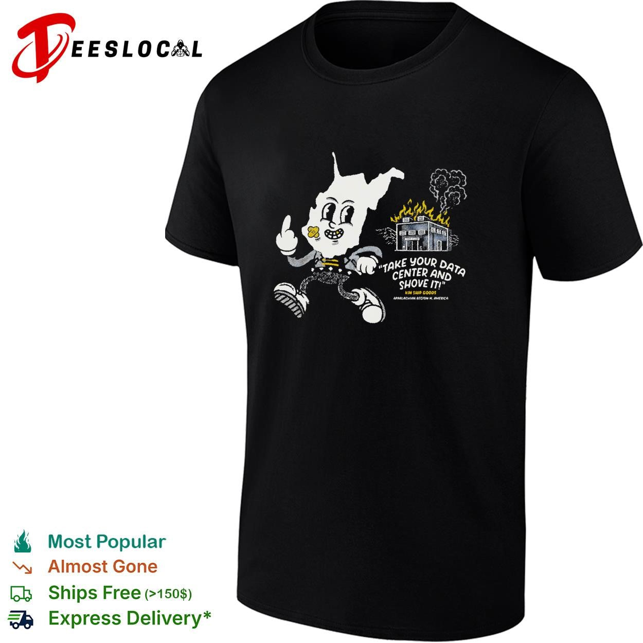 West Virginia mascot raising middle finger take your data center and shove it shirt