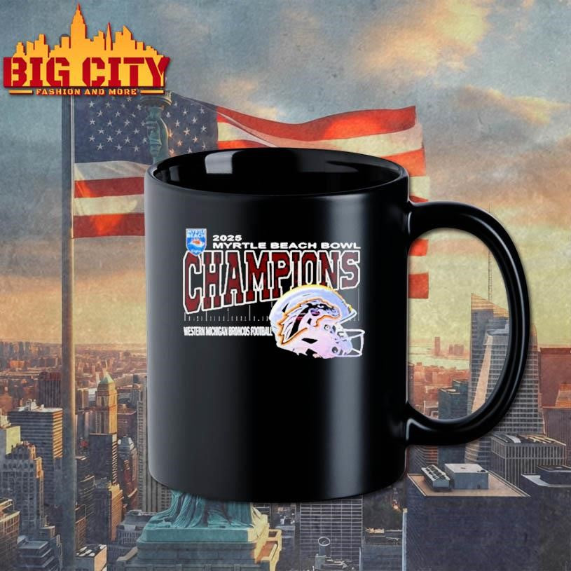 Western Michigan Broncos Are Myrtle Beach Bowl Champions Helmet At Brooks Stadium Conway South Carolina On December 19th 2025 Shirt