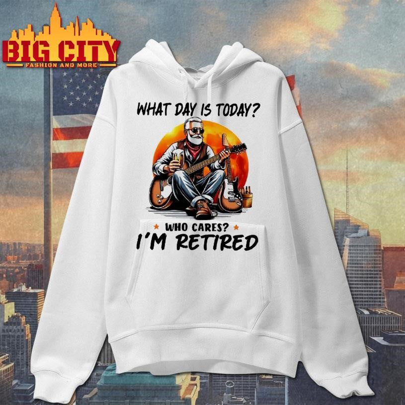 What Day Is Today Who Cares Im Retired Electric Guitar Beer Retirement Shirt