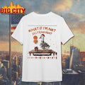 What If I’m Not Silly Enough Ugly Christmas Shirt