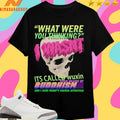 What Where You Thinking I Wasn’t It’s Called Wuxin Ever Heard Of Buddhism And I Also Wasn’t Paying Attention Skull Shirts