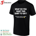 What do you want this shirt to say drop your quote or saying in the comments shirt