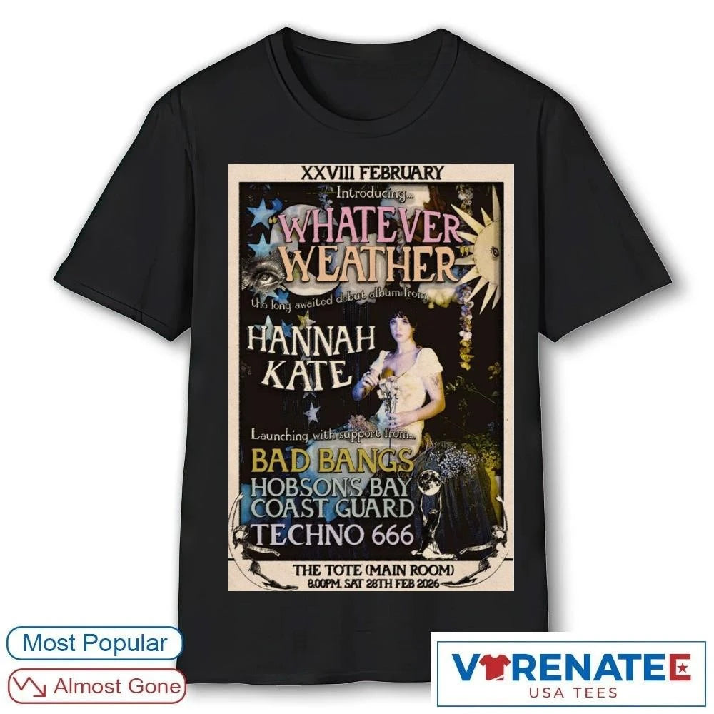 Whatever Weather Hannah Kate February 28 2026 The Big Announcement Poster shirt