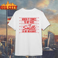 When It Comes To My Kids Ill Smile In My Mugshot Shirt