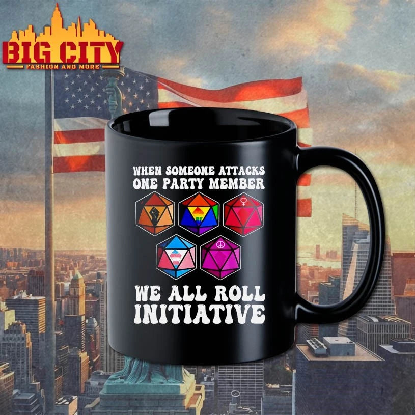 When Someone Attacks One Party Member We all roll Initiative shirt